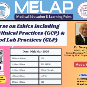 20260305 - Course on Ethics including Good Clinical Practices (GCP) & Good Lab Practices (GLP)